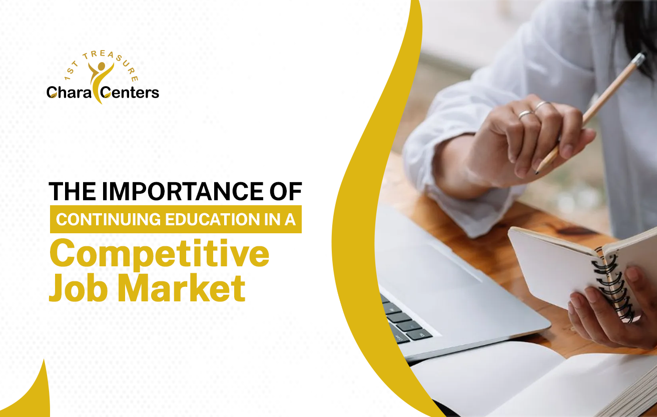 The Importance of Continuing Education in a Competitive Job Market