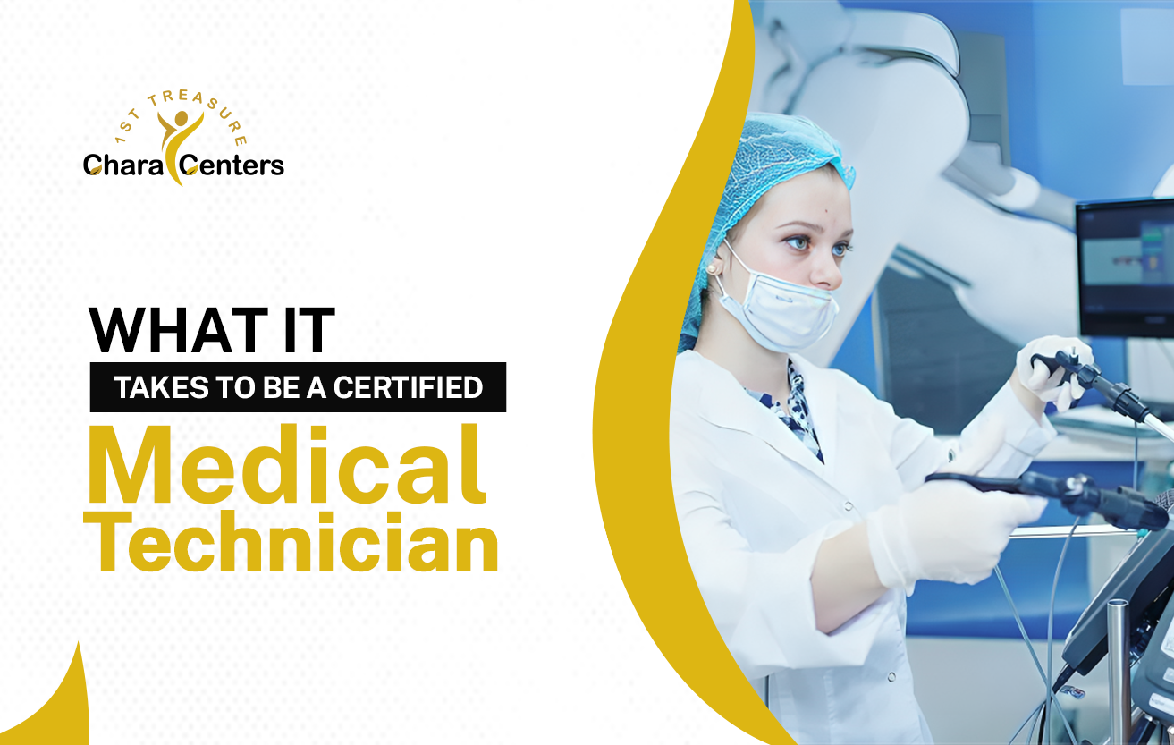 What It Takes to Be a Certified Medical Technician